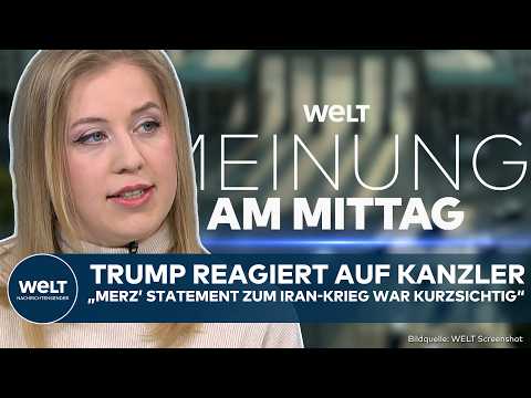 MEINE MEINUNG: Brisante Aussage von Merz zum Iran-Krieg! Trump reagiert auf Kanzler