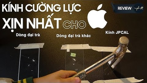 Miếng dán kính cường lực dày bao nhiêu là tốt