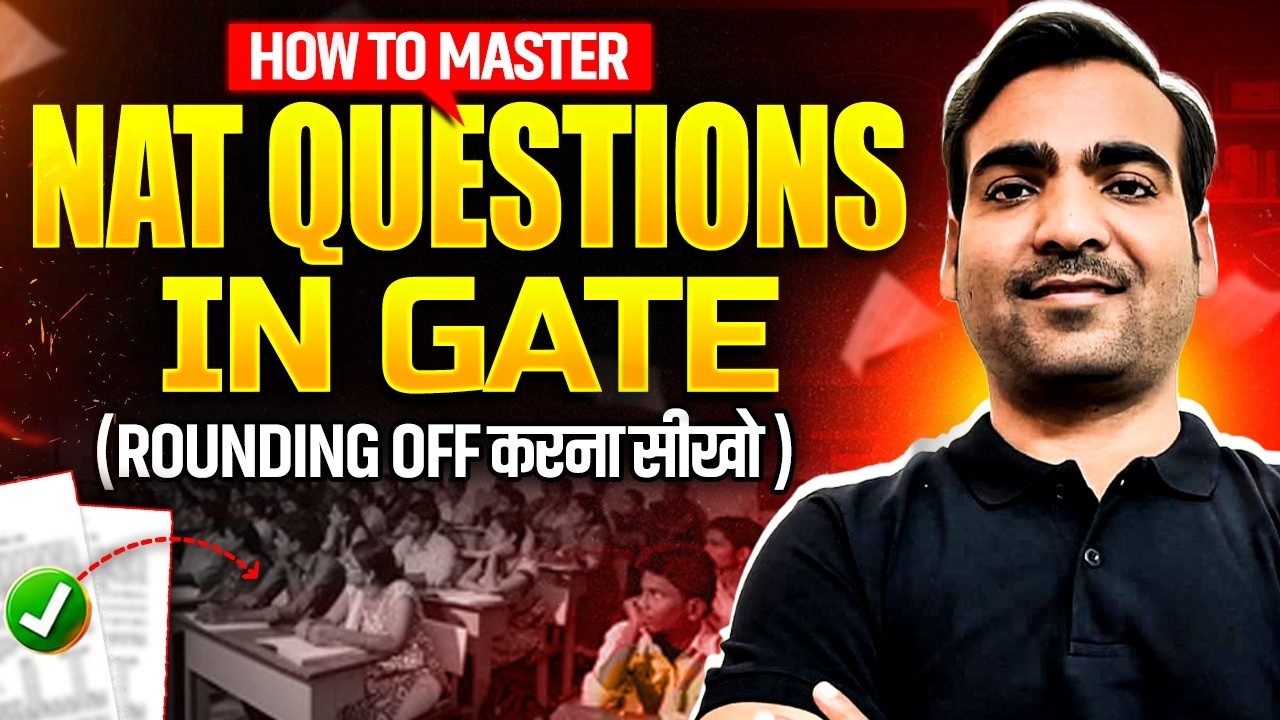 How to Master NAT Questions in GATE? | Rounding Off in GATE NAT ...