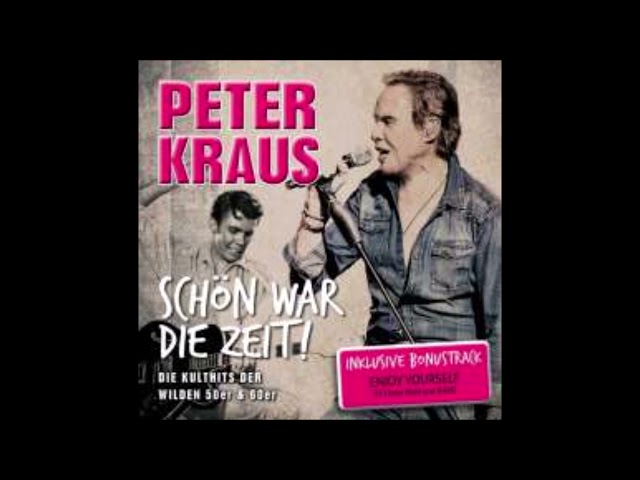 Peter Kraus - Wie Schoen Waer Diese Welt