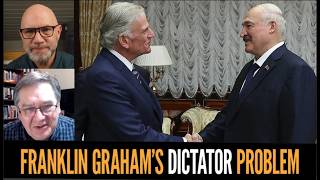 Franklin Graham Went to Belarus to Sell Trump... (and also Jesus) - with Tihomir Kukolja