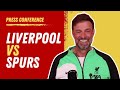 Klopp on TOP FORM  Liverpool vs Tottenham  Jurgen Klopp Press Conference