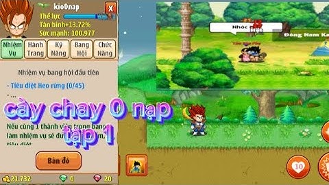 Ngọc rồng online - Hành trình cày chay 0 nạp tập 1