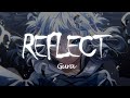 一首好聽的日文歌 -- REFLECT  Gura【中日歌詞Lyrics】