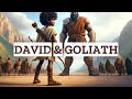 David and Goliath: The Ultimate Bible Story of Courage and Faith
