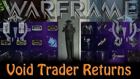 Warframe - Void Traders Returned! 162nd Rotation [26th Feb 2021]