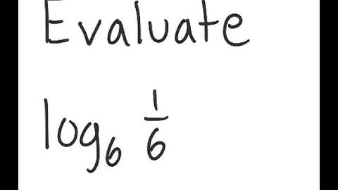 Logarithms: Evaluate log_6 (1/6)