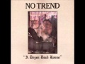 No Trend - The Curse