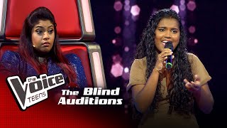 Hashini Nethmika | Midule Mal (මිදුලේ මල්) | Blind Auditions | The Voice Teens Sri Lanka