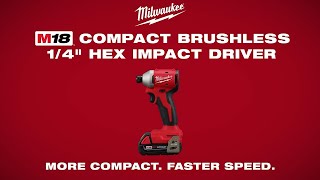 Milwaukee M18 Compact Brushless 1/4&quot; Hex Impact Driver 3650-20 &amp; 3650-22CT