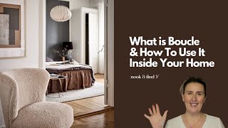 What is Boucle   How To Use It Inside Your Home | 2021 Trends | Episode 01