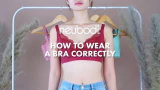 Lingerie 101: How To Wear A Bra Correctly