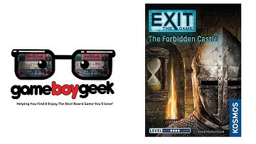 Exit the Game: The Forbidden Castle Review (No Spoilers) with the Game Boy Geek