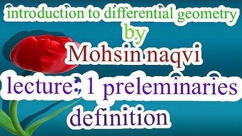 Introductiom to differential geometry in Urdu Hindi   lecture#1