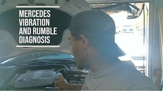 How to diagnose a vibration and rumble on Mercedes