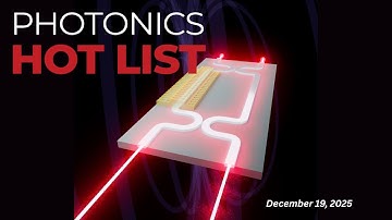 Photonics Hot List: December 19, 2025