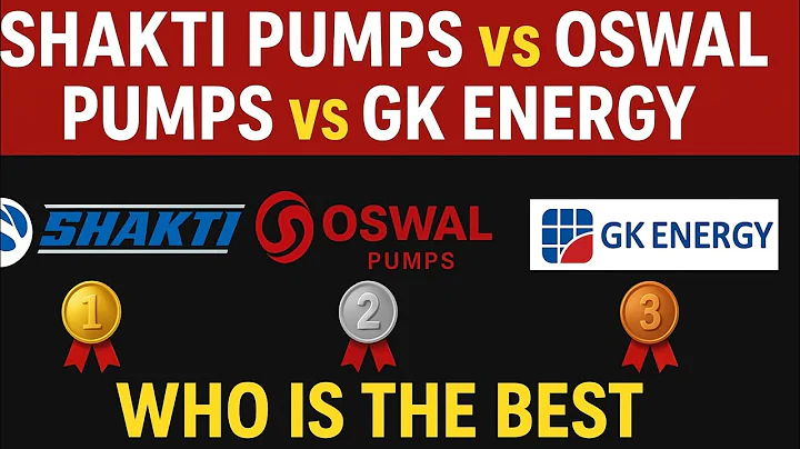 🔥Shakti pumps vs Oswal pumps vs 🔵GK Energy share | who are best in solar pump business? 🎯✅