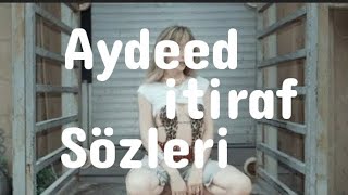 Aydeed - İtiraf 