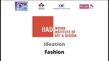 CII - DQ Labs Design Hackathon 2021 | IIAD - Fashion Design - Ideation