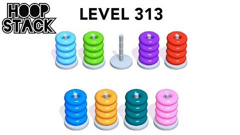 Hoop Stack Level 313 | Puzzle Game  | Complete Level