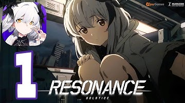 Resonance Solstice - Gameplay Walkthrough Part 1 , ANDROID, iOS