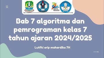 Tugas informatika Bab 7 Algoritma dan pemrograman tahun 2024/2025 oleh Lutfhi Arip Mahardika