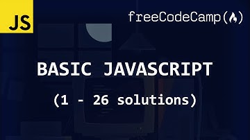 freeCodeCamp solutions - Basic JavaScript (1-26)