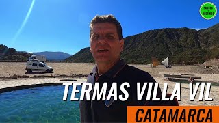 Villa Vil Catamarca Las Termas Los Castillos y todo lo que necesitas saber antes de venir