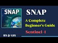 An Absolute Beginner's Guide to SNAP (Thorough Tutorial) - SeNtinel Application Platform
