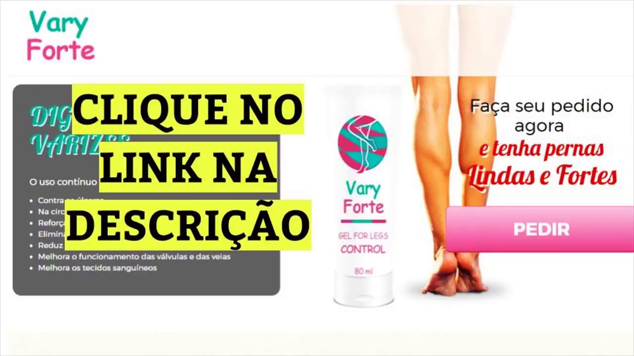 Melhor Remédio Para Varizes E Dores Nas Pernas Pomada Para Varizes Nas Pernas - VaryForte Funciona Mesmo - YouTube