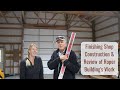 Finishing the Initial Shop Construction & Review of Roper Building's Work