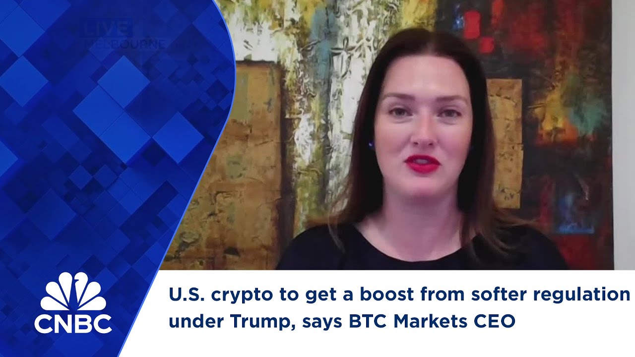 U.S. crypto to get a boost from softer regulation under Trump, says BTC  Markets CEO