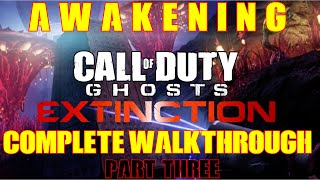 Call of Duty Ghosts Extinction: Awakening | Complete Walkthrough | Part 3