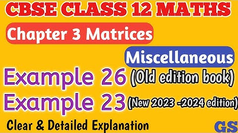 Chapter 3 - Miscellaneous (Example 26) || Matrices || CBSE Class 12 Maths in Tamil | NCERT #gsfamily