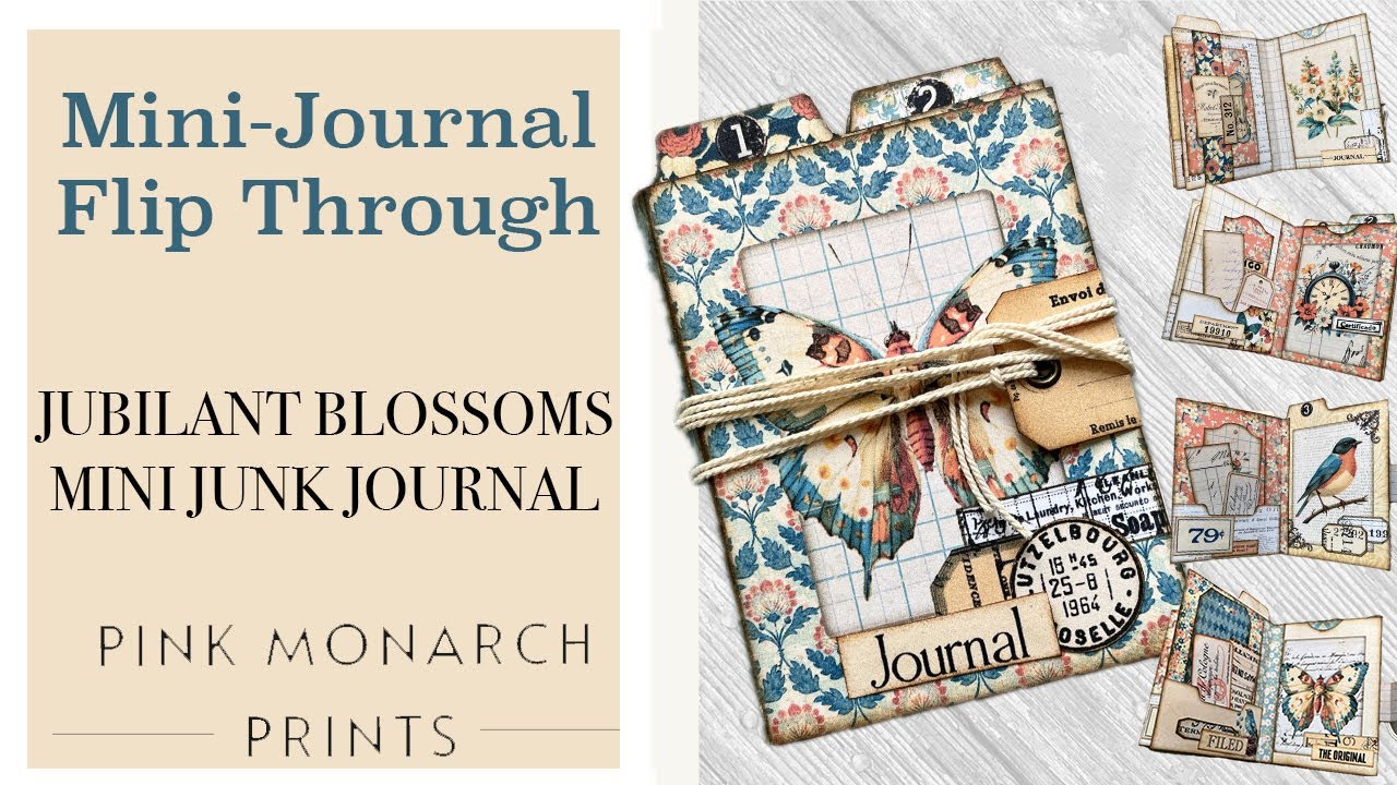 Mini Junk Journal Flip Through, Jubilant Blossoms Tiny Journal with Pink Monarch Prints