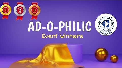 AD-O-PHILIC Event Winners | CSI EVENT | SRM VEC CSI