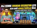 Aaj Humne Shandar Decoration Kiya 😍✨?#Decoration #Vlog #DailyVlog #SiteWork 