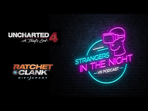 Uncharted 4 (Real VR Mod) & Ratchet & Clank: Rift Apart (Super Depth 3D VR)