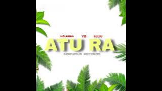 Atu Ra-Holaman ft YB & Auliu