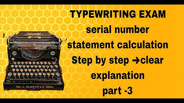 Typewriting statement/ serial number/step by step - clear explanation/part-3