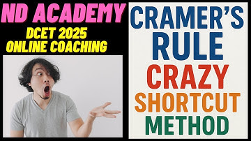 CRAMERS RULE CRAZY SHORTCUT METHOD!!!!!! |DCET 2025 COACHING |Solving Linear Equation |2nd Order