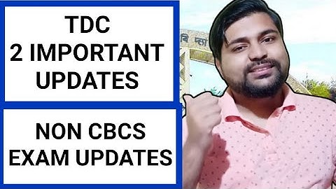 2 important TDC updates | Non Cbcs exam updates | Assam University | Pranoy Roy