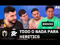 Todo o Nada Para Heretics w/ Kevho | Trece Cero 1x4