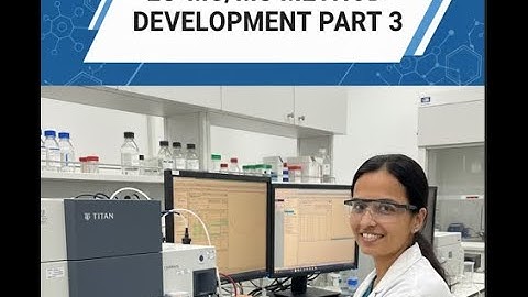 LC-MS/MS method development part 3