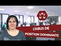 Labus de position dominante  droit  digischool