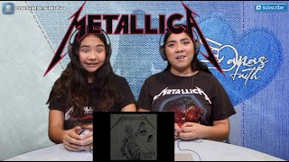 Two Girls React To Metallica- Dyer's Eve Lyrics (HD)