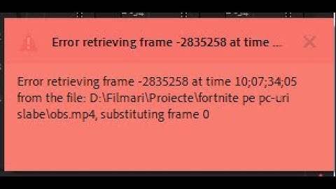 Eroare reverting frame in premiere pro