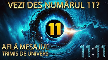11:11 -Descifreaza Semnalul Trimis de UNIVERS-SINCRONICITATE, nu Pura Coincidenta!