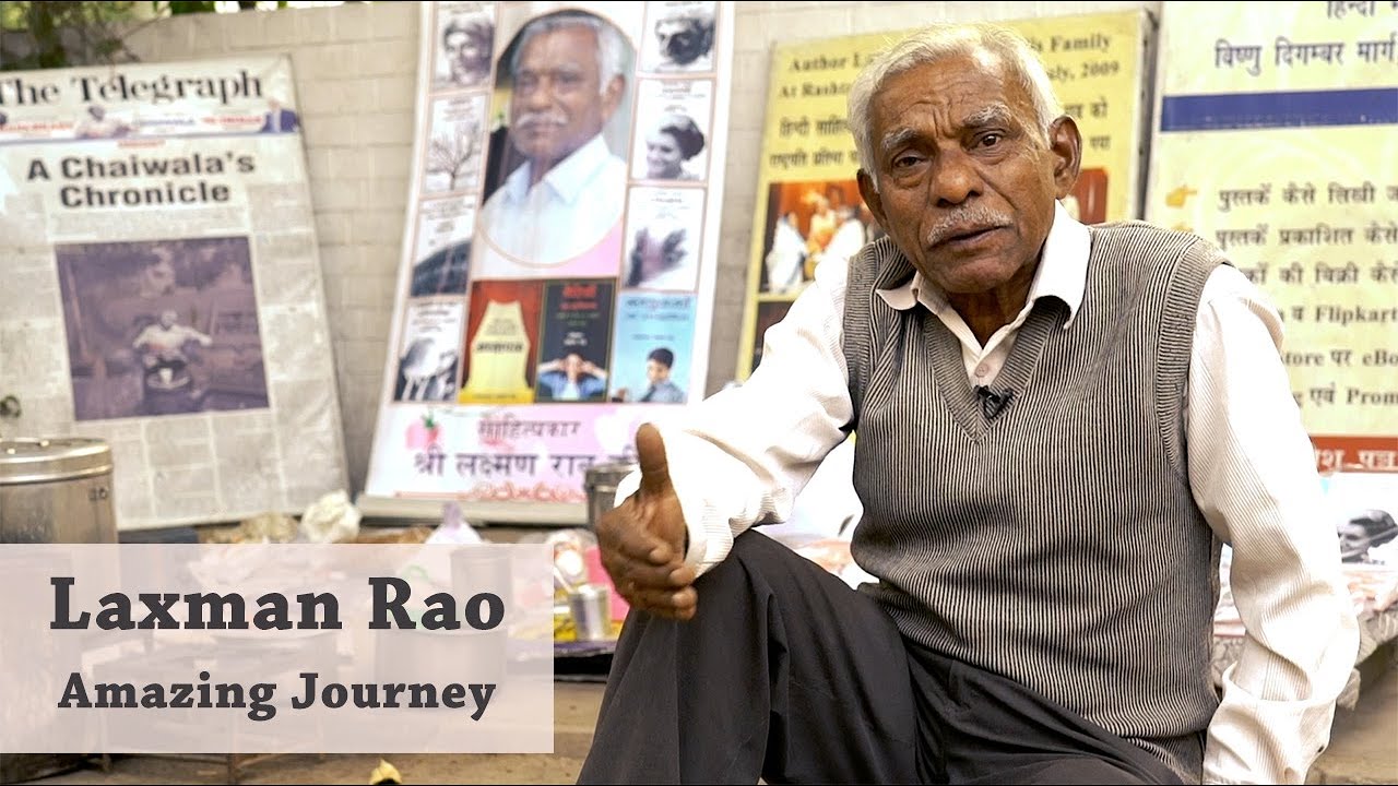 Laxman Rao  The Chaiwala Author  Amazing Journey