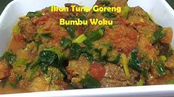 Resep Ikan Tuna Goreng Bumbu Woku - Durasi: 10.56. 